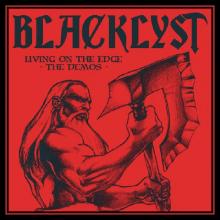 BLACKLYST - Living On The Edge - The Demos CD