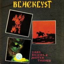 BLACKLYST - Liars, Killers & Master Thieves (Ltd 125 / Black, Incl. Poster) LP