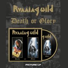 RUNNING WILD - Death Or Glory (Ltd 500 / Picture Disc, Incl. Poster) LP