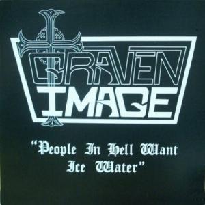 GRAVEN IMAGE - People In Hell Want Ice Water (Private Press / USA Edition) LP 
