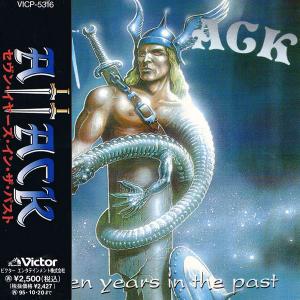 ATTACK - Seven Years In The Past (Japan Edition Incl. OBI VICP-5316 & Bonus Track) CD ATTACK - Seven Years In The Past (Japan Edition Incl. OBI VICP-5316 & Bonus Track) CD