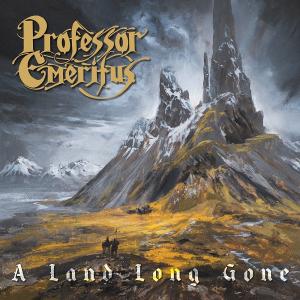 PROFESSOR EMERITUS - A Land Long Gone CD PROFESSOR EMERITUS - A Land Long Gone CD