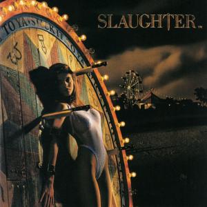 SLAUGHTER - Stick It To Ya (USA Edition) CD