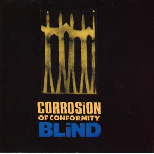 CORROSION OF CONFORMITY - Blind LP CORROSION OF CONFORMITY - Blind LP