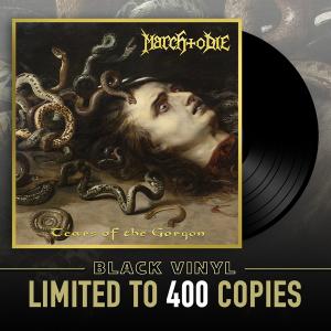 MARCH TO DIE - Tears Of The Gorgon (Ltd 400 180gr) LP MARCH TO DIE - Tears Of The Gorgon (Ltd 400 180gr) LP