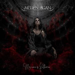 MEDEN AGAN - My Name Is Katherine (Digipak) CD MEDEN AGAN - My Name Is Katherine (Digipak) CD