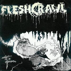 FLESHCRAWL - Lost In A Grave 7" FLESHCRAWL - Lost In A Grave 7"