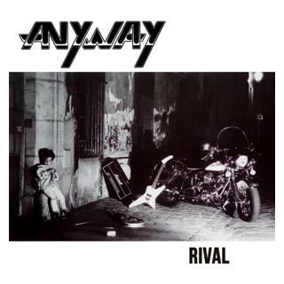 ANYWAY - RIVAL (LTD EDITION 500 COPIES +10 BONUS TRACKS) CD (NEW) ANYWAY - RIVAL (LTD EDITION 500 COPIES +10 BONUS TRACKS) CD (NEW)