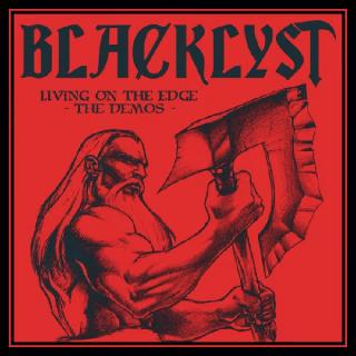 BLACKLYST - Living On The Edge - The Demos CD