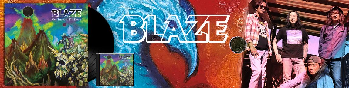 blaze out through the door